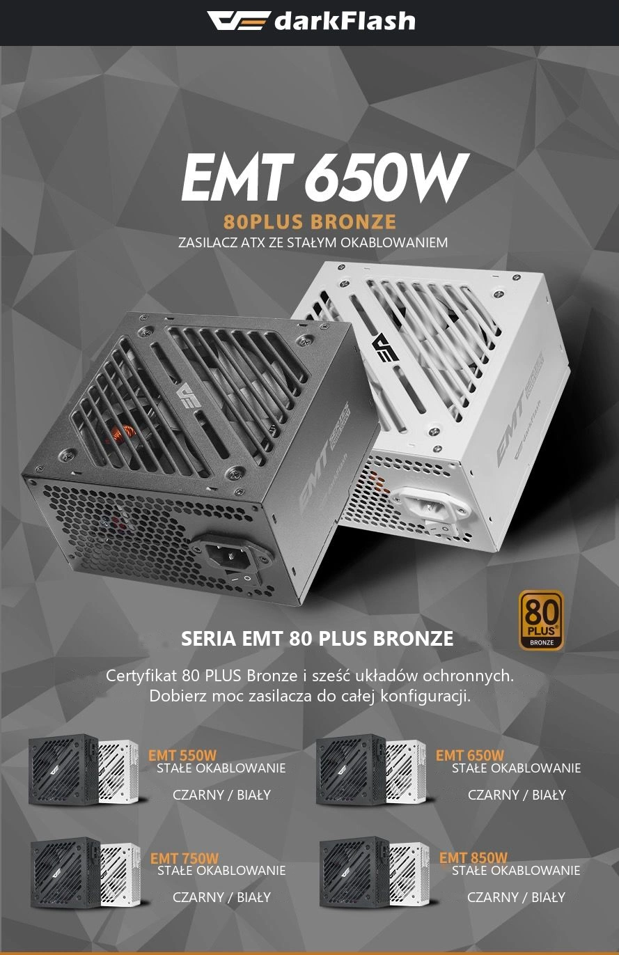 DarkFlash EMT650 Czarny – zasilacz atx i warianty serii emt